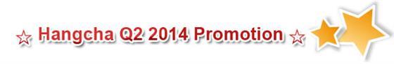 Hangcha Q2 2014 Promotion